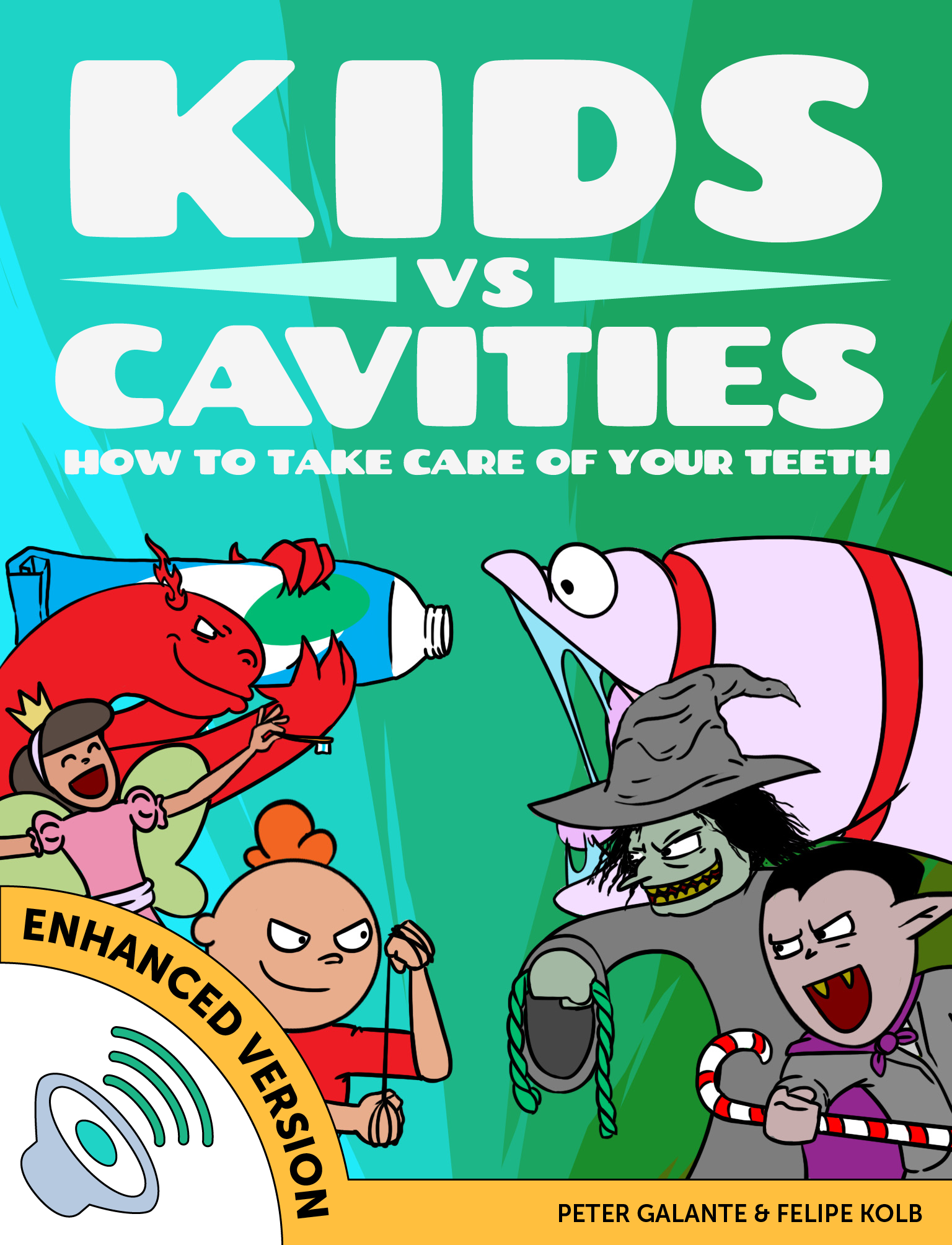 Kids vs Cavities Enhanced